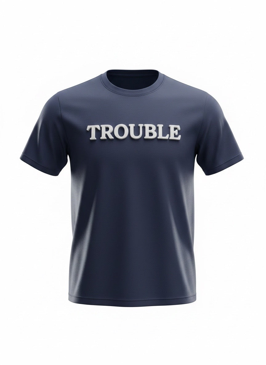 I'm Trouble