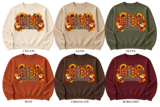 Man I Love Fall adult sweatshirts in Cream, Sand, Olive, Rust, Chocolate, and Burgundy.
